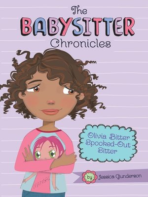 cover image of Olivia Bitter, Spooked-Out Sitter!